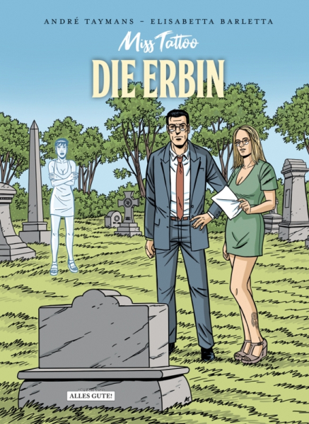 Miss Tattoo – 1. Die Erbin